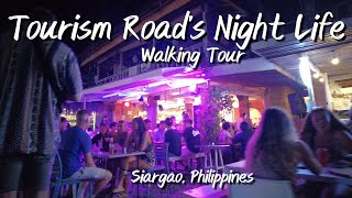 Walking around Tourism Road to see the Night Life in Siargao