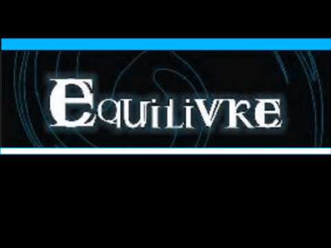 Equilivre - La Última Lágrima