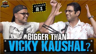 Family Man Star is Bigger than Vicky Kausal?!? | 3DL Ep. 21 |