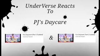 Gacha Club - ☆Multiverse Reacts☆ - {Sans AU's React To PJ's Daycare} - [2&3]