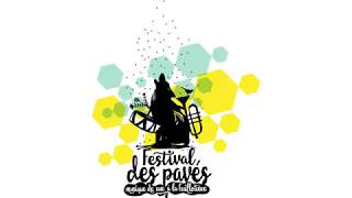 Festival des Pavés - Teaser