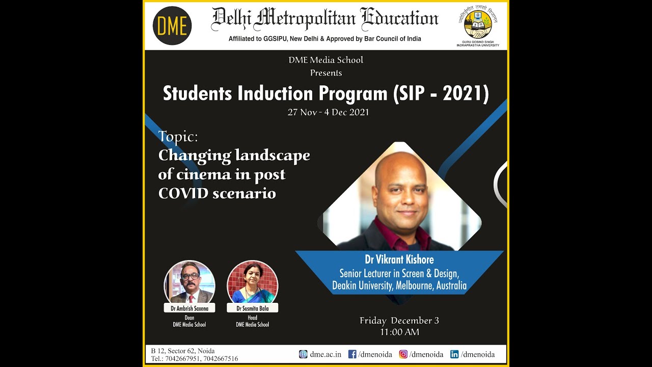 DME Media School organised Students Induction Program (SIP-2021)