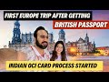 Planning for our first europe trip after getting british passport  indian youtuber in england
