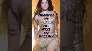 Janvi Kapoor Top 7 Best Movies You Must Watch