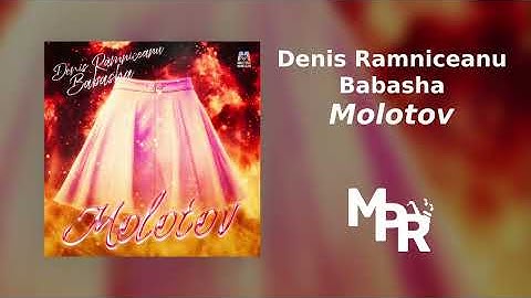 Denis Ramniceanu x BABASHA - Molotov | 1 Ora