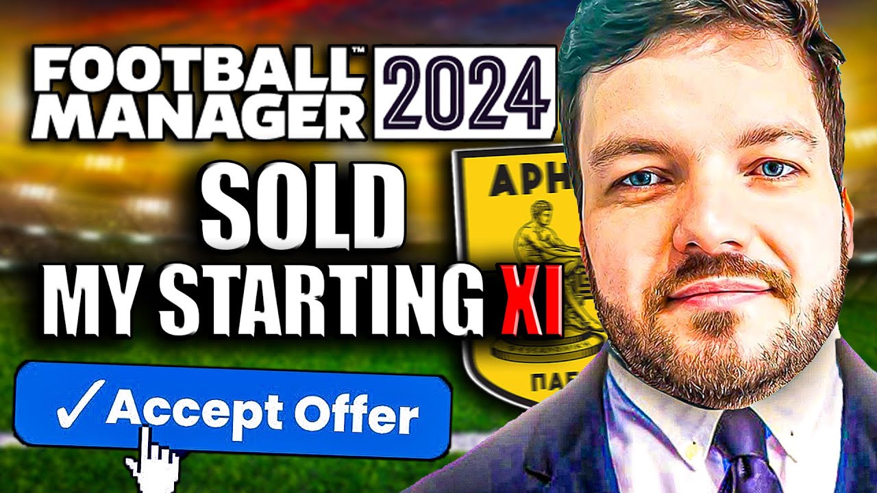 I Sold My Starting XI | FM24 Save Series | FM24 Build A Nation | EP18 ...