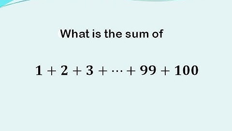 Sum of natural numbers 1 to 100