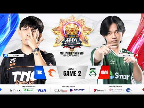 MPL PH S18 - W4D3 - TNC VS OMG GAME 2