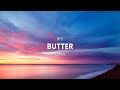 BTS - Butter (Lyrics)