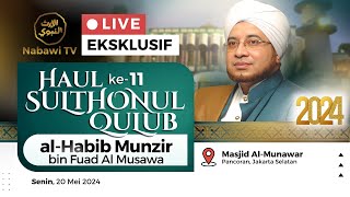 🔴LIVE HAUL ke-11 Habib Munzir bin Al Musawa - Masjid Al Munawar - Majelis Rasulullah SAW | Nabawi TV