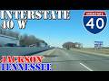 I-40 West - Jackson - Tennessee - 4K Highway Drive - 2026