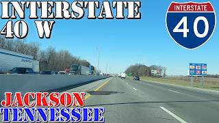 I-40 West - Jackson - Tennessee - 4K Highway Drive - 2026