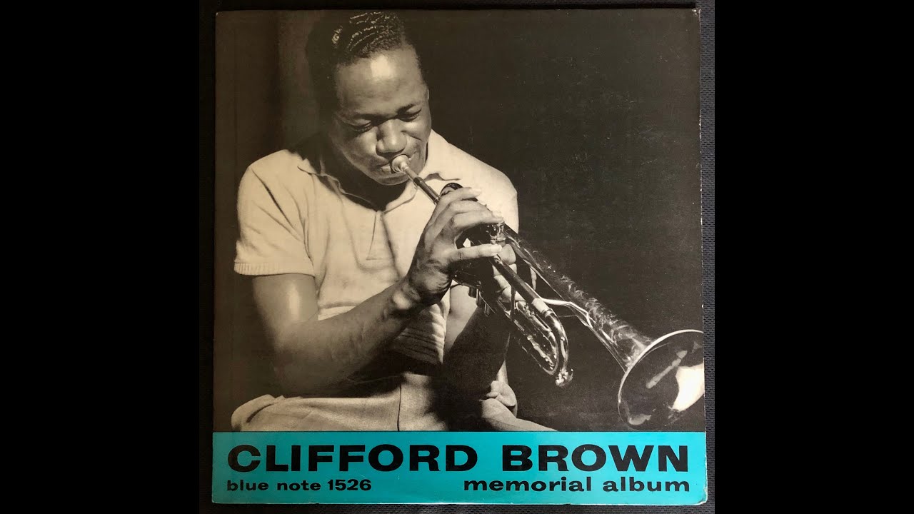 Clifford Brown Memorial / BLP 1526 A - YouTube