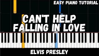 Elvis Presley - Can't Help Falling in Love (Easy Piano Tutorial)