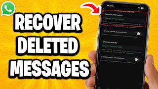 How To Recover Deleted Whatsapp Messages screenshot 4