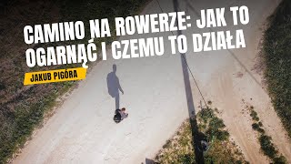 #261 Cycling the Camino: How to pull it off (and why it works). Jakub Pigóra