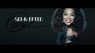 Sean Breed  - Oprah