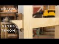 Making a Hand Tool Workbench Ep.2 - Keyed Mortise and Tenon Joinery