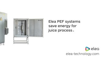 Elea PEF reduces thermal energy and heat load for premium quality juice preservation
