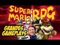 GRANDE GAMEPLAY SUPER SUPER MARIO RPG PARTE 20