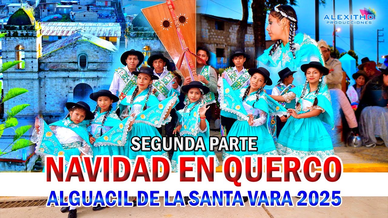 002. NAVIDAD EN QUERCO DICIEMBRE 2024 (SEGUNDA PARTE)