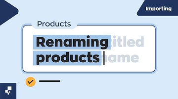 Rename Products with Imports | Importing Data to inFlow