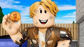 Surviving On A Penny:  A Roblox Movie