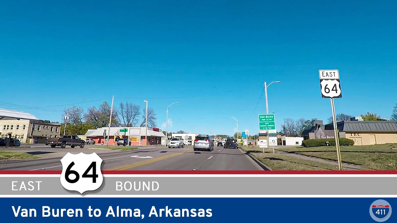 U.S. Highway 64 Van Buren to Alma Arkansas Drive America's