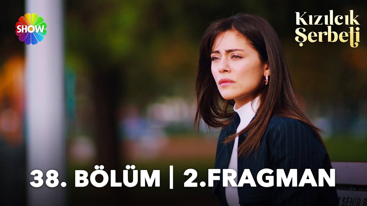 Kızılcık Şerbeti 38. Bölüm 2. Fragman | “Aynı acıyı senin de yaşamanı istiyor!”