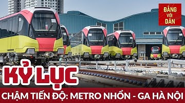 Yêu cầu triển khai dự án đường sắt đô thị Nhổn - Ga Hà Nội đúng tiến độ | Đảng với Dân