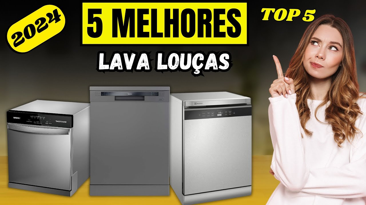 QUAL MELHOR LAVA LOUÇAS 2024 |TOP 5 Melhores LAVA LOUÇAS com Desconto ...