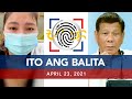 UNTV: ITO ANG BALITA | April 23, 2021