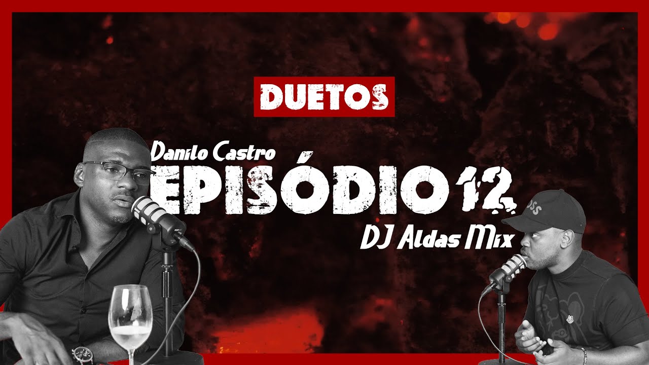 DJ ALDAS MIX DUETOS C DANILO CASTRO EP 12 YouTube dj-aldas-mix-duetos-c-danilo-castro-ep-12-youtube