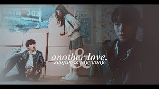 Seojun & Jugyeong - Another Love | True Beauty [+1x14] FMV