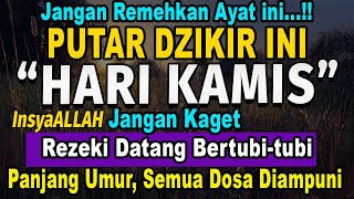 MUSTAJAB..!! PUTAR DZIKIR INI JANGAN KAGET REZEKI DATANG BERTUBI TUBI | Panjang Umur & Dosa Diampuni