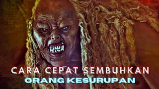 Doa Sembuhkan Orang Kesurupan  Paling Mujarab Cepat Bereaksiilmu Budaya