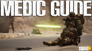 Squad Medic Guide | Keep Your Team Alive and Kicking