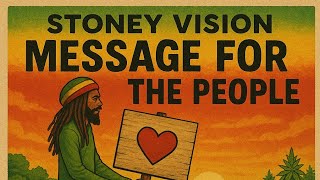 Message For The People - Stoney Vision