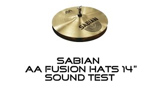 Sabian - AA Fusion Hats 14" - Sound Test [HQ/HD]