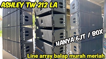 Obral line array Ashley TW 212 LA || Murah kencang 🔥