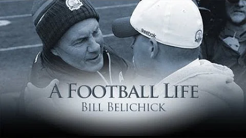 A Football Life: Bill Belichick