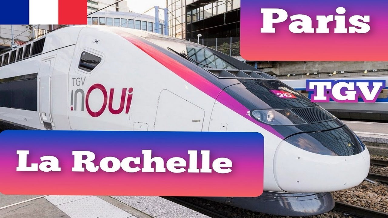 TRAIN PARIS - LA ROCHELLE VILLE