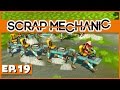 Scrap Mechanic - Ep. 19 - The Walking Centipede! - Let's Play Scrap Mechanic Gameplay