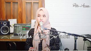 Melly Feat Amee - Ketika Cinta Bertasbih (cover) Putri Ariani