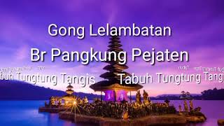Gong Padma Kencana pejaten//Tabuh Harum Manis  #padmakencana #lelambatan #br.pangkung #pejaten