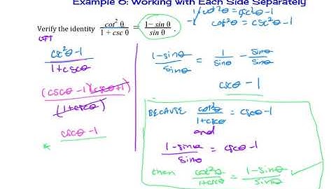Ch 5.2 Verifying Trig Identities Ex 6 and 7