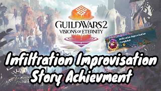 Quick Guide for Infiltration Improvisation Achievement | Visions of Eternity | With timestamps