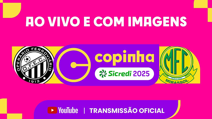 JOGO COMPLETO: OPERÁRIO (PR) X MIRASSOL | RODADA 4 | COPINHA SICREDI 2025
