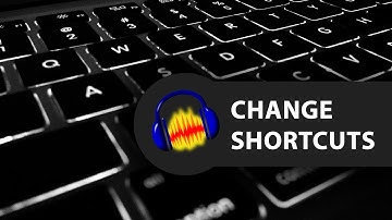 Change Keyboard Shortcuts In Audacity