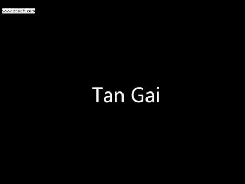 Tan Gai